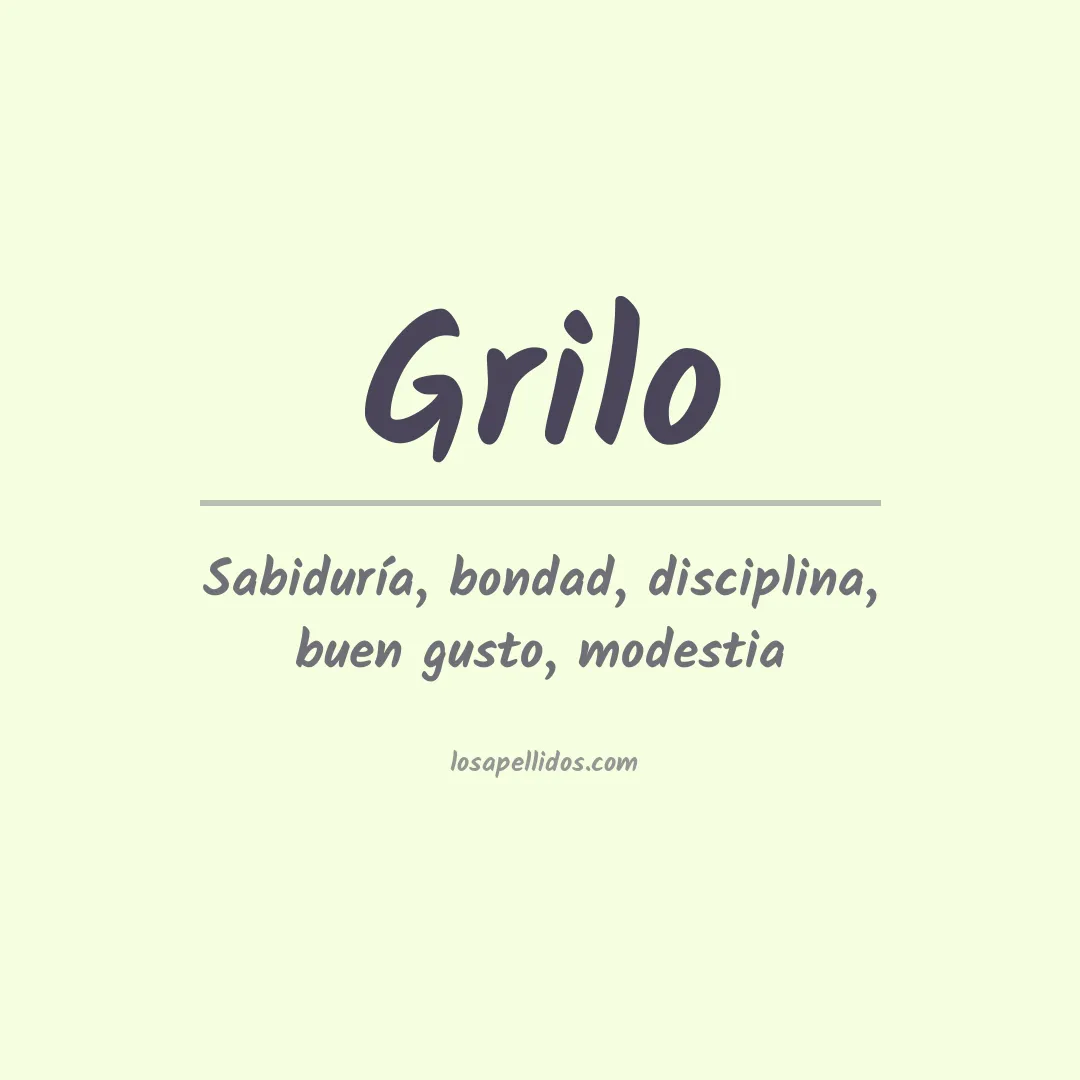 Significado del Apellido Grilo