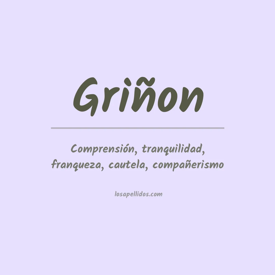 Significado del Apellido Griñon