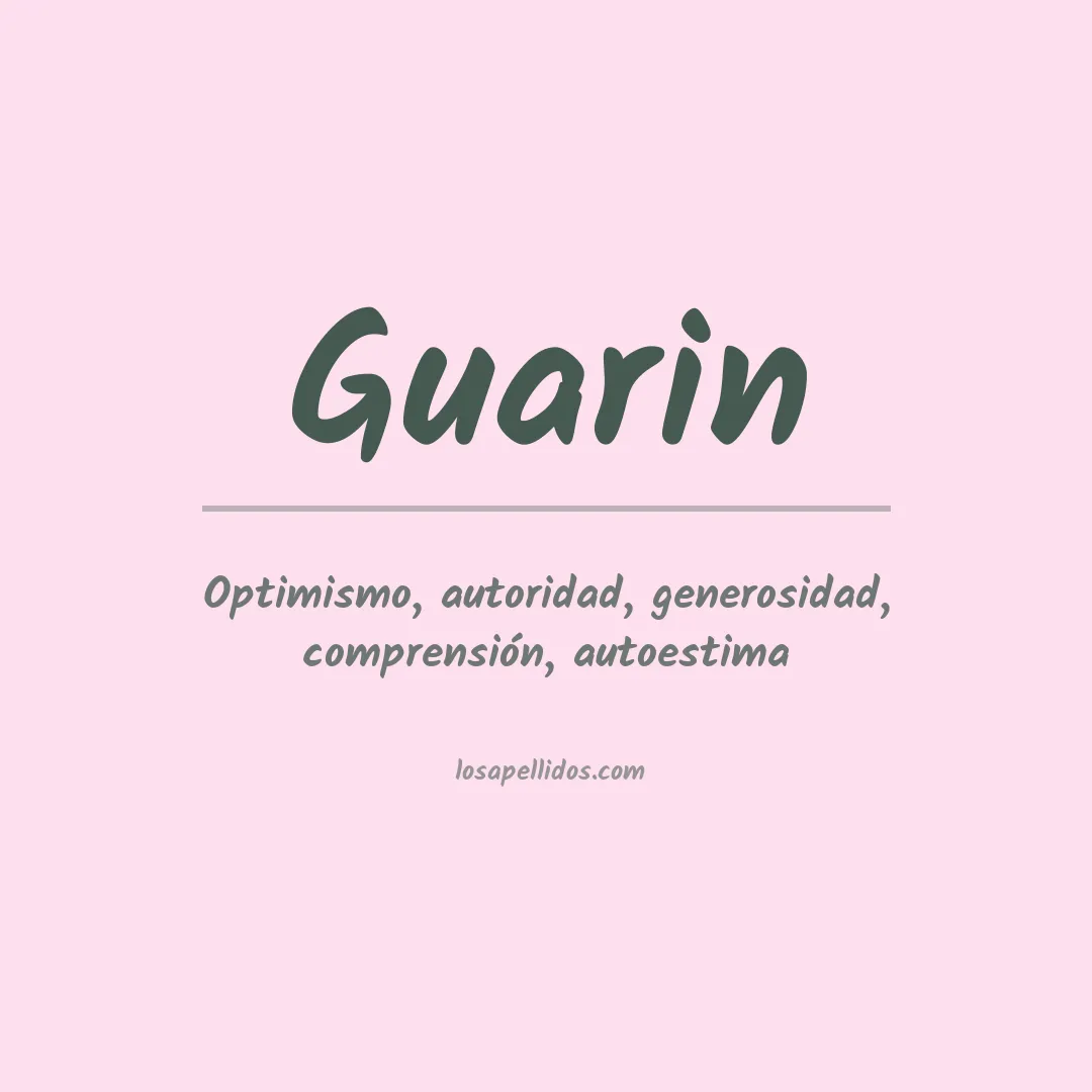 Significado del Apellido Guarin