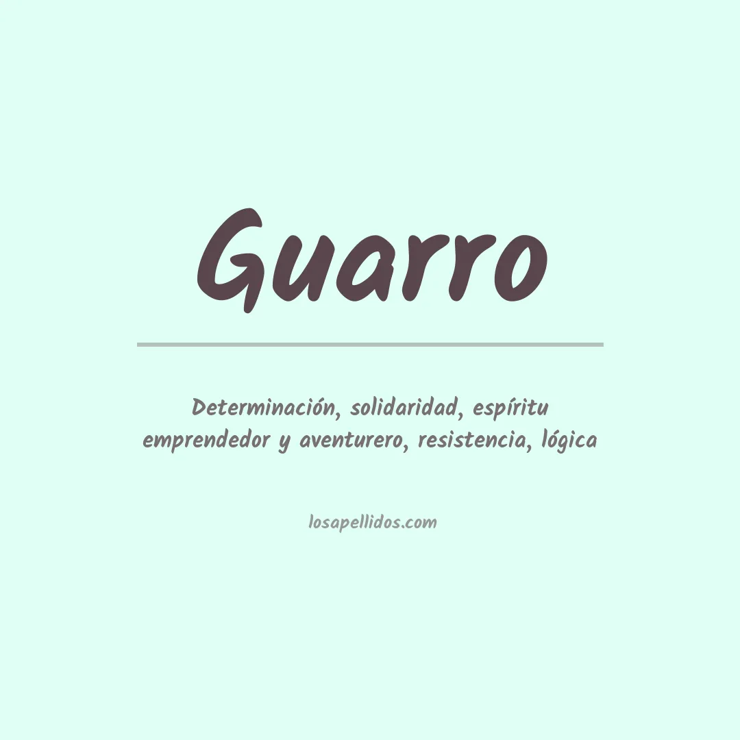Significado del Apellido Guarro