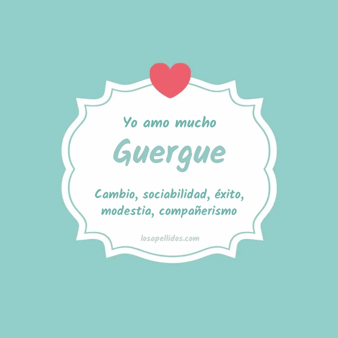 Yo amo mucho Guergue