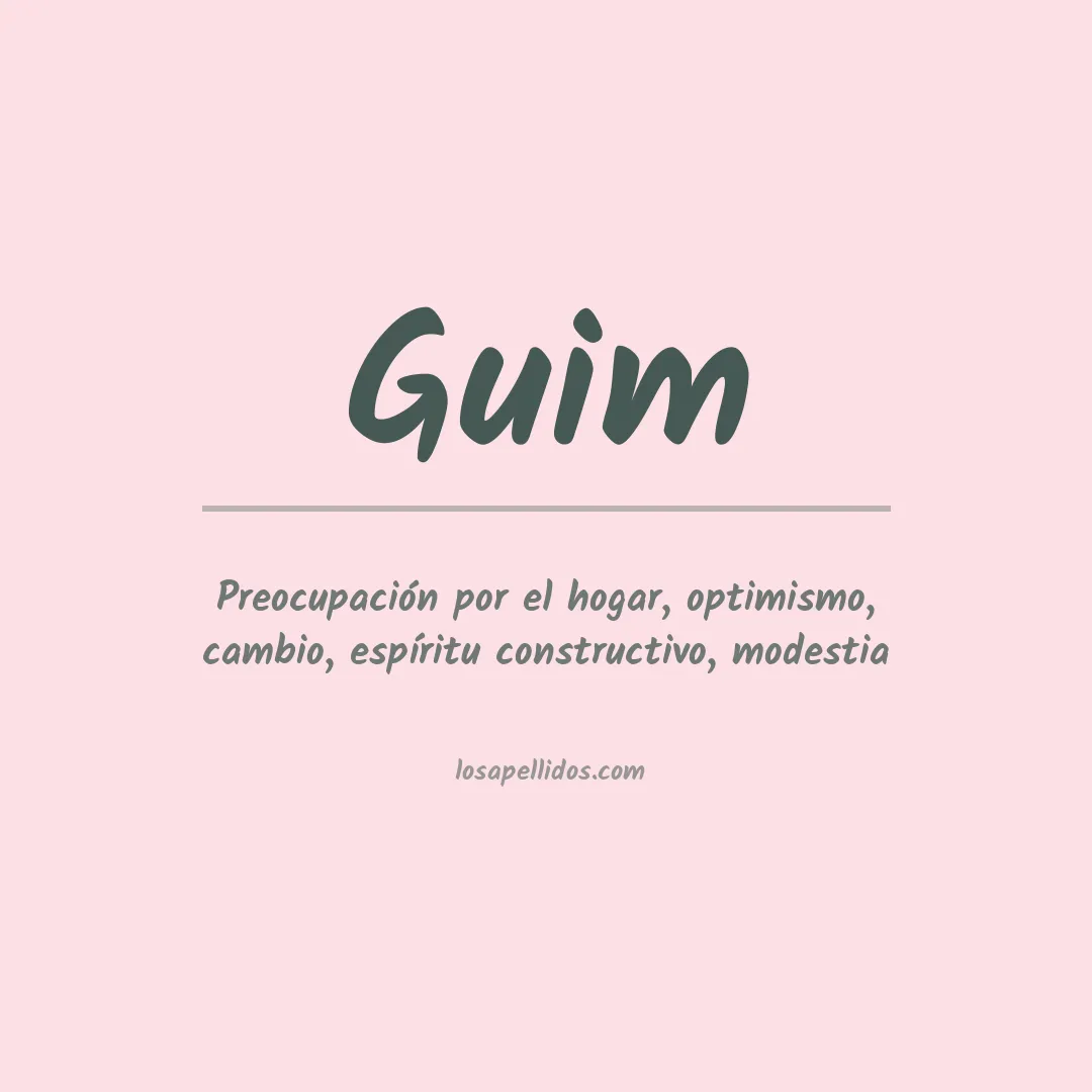 Significado del Apellido Guim