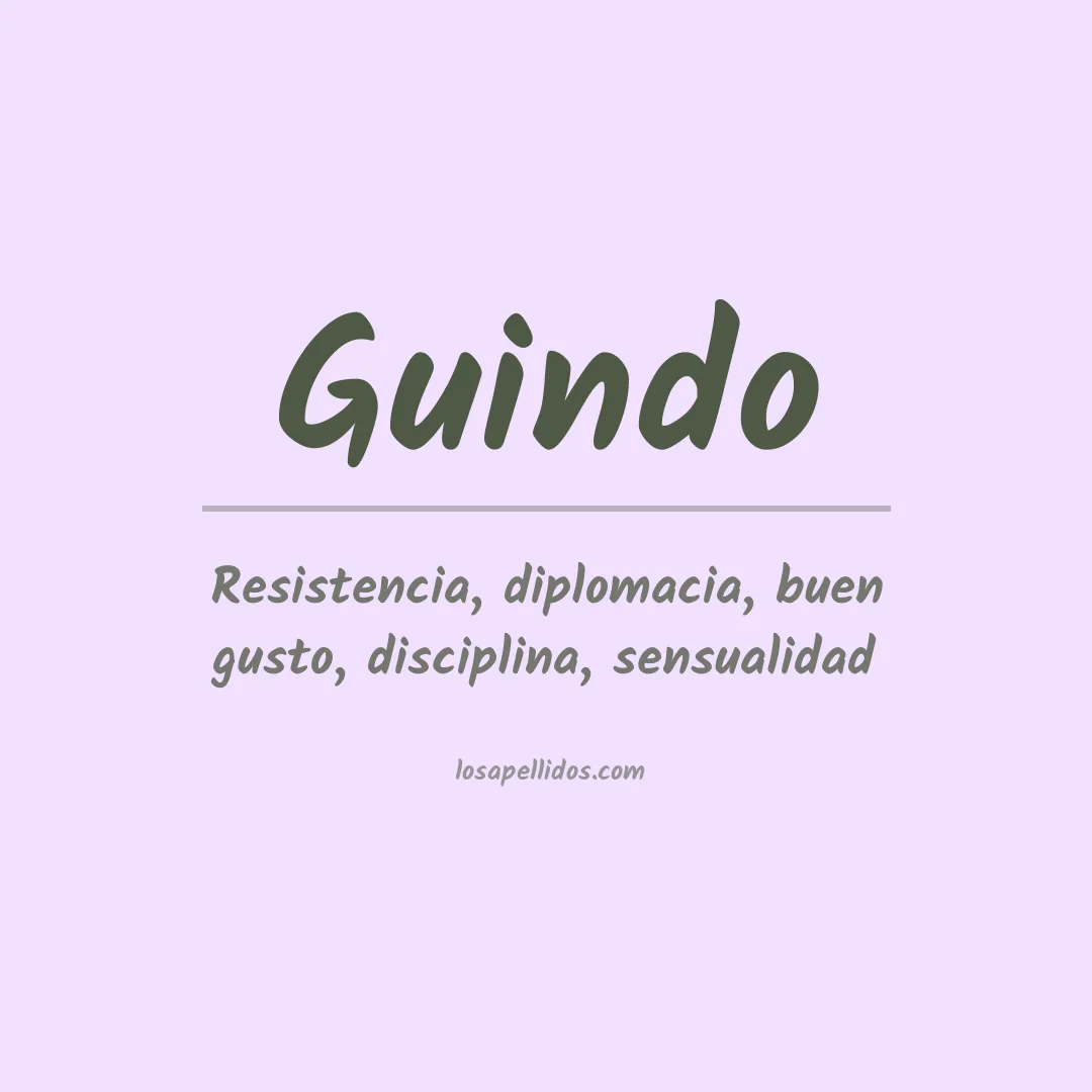 Significado del Apellido Guindo