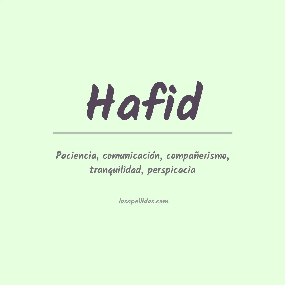 Significado del Apellido Hafid