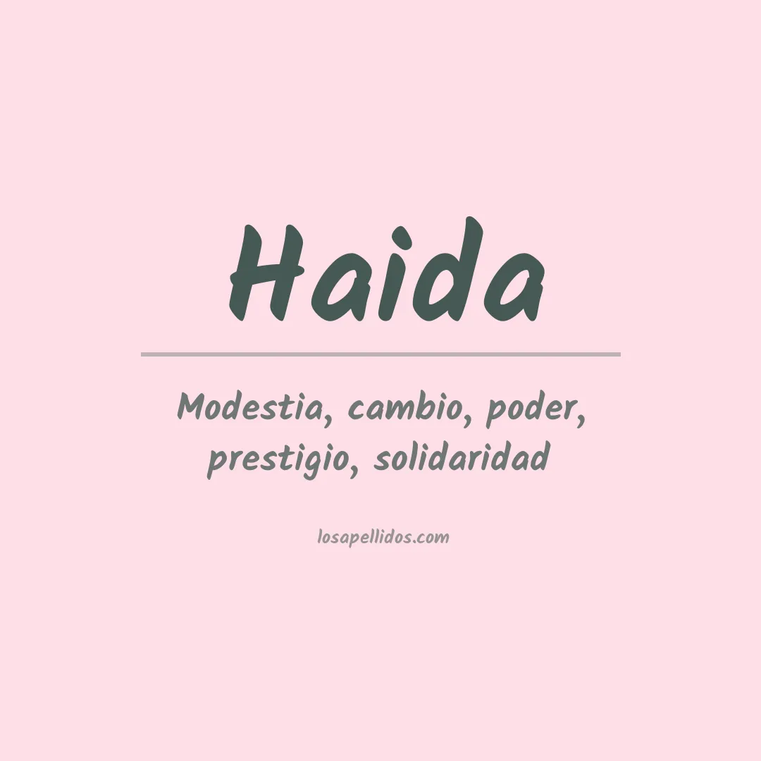 Significado del Apellido Haida