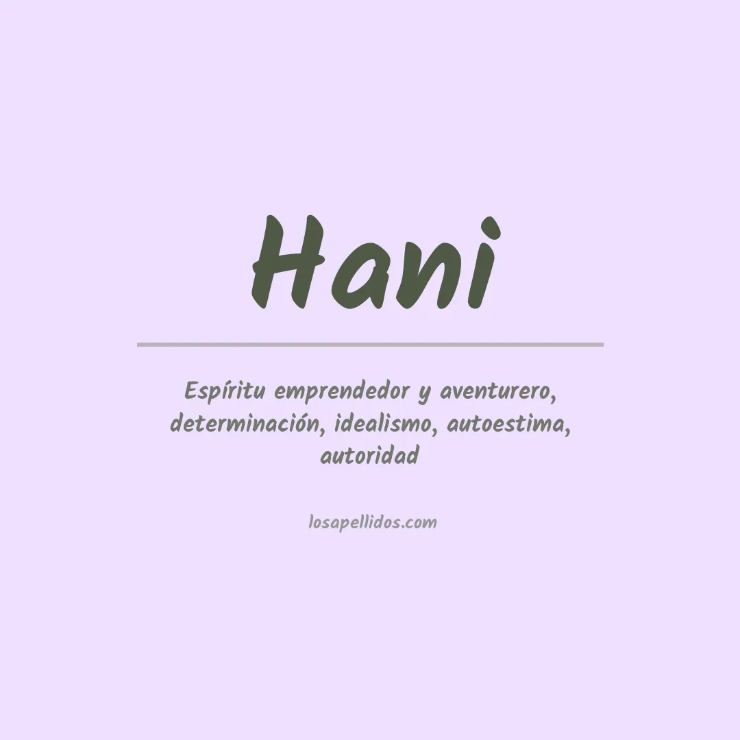 Significado del Apellido Hani