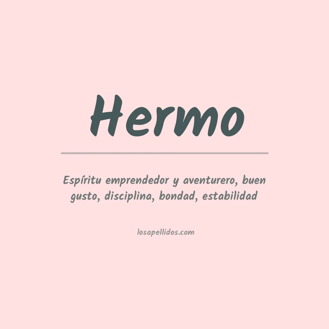 Significado del Apellido Hermo