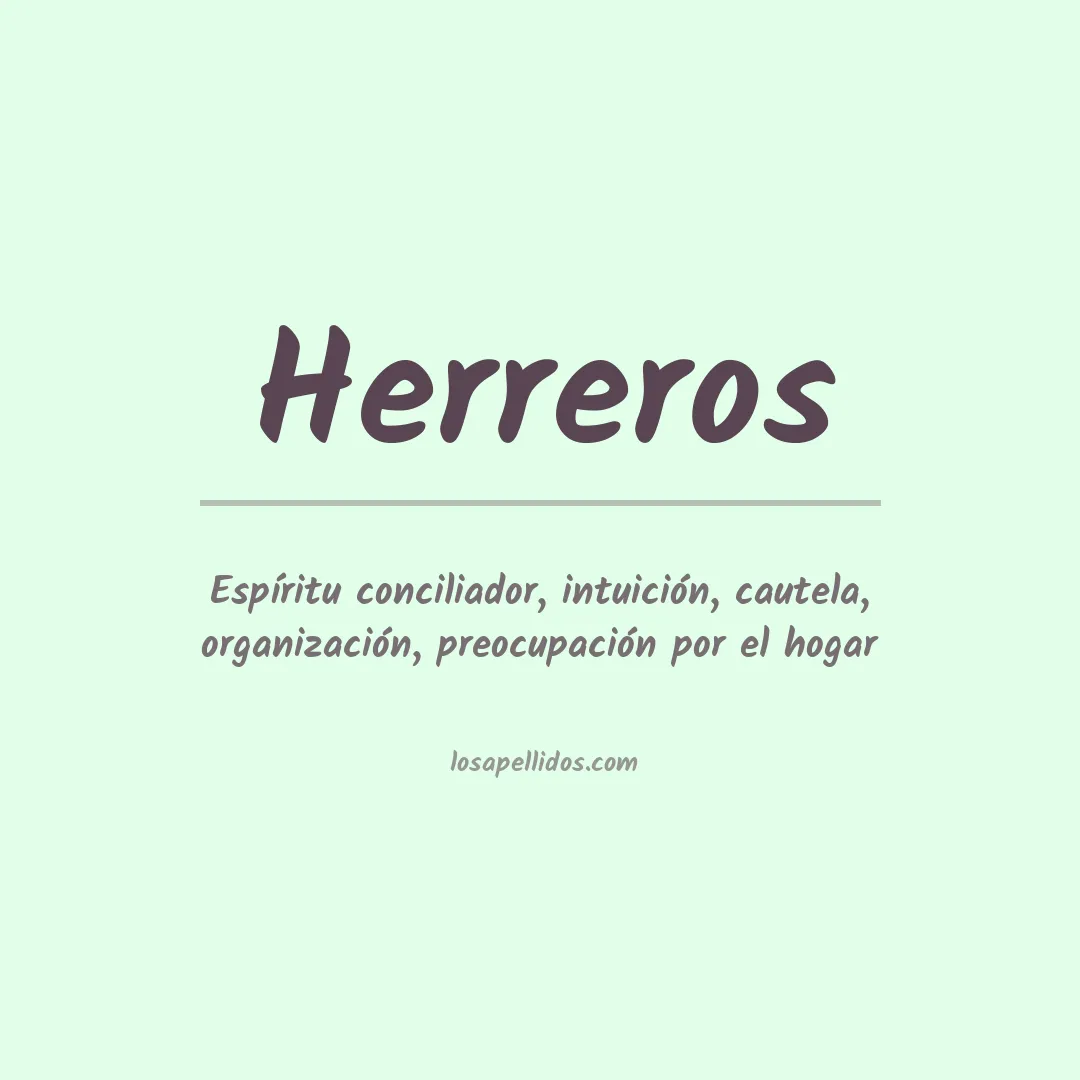 Significado del Apellido Herreros