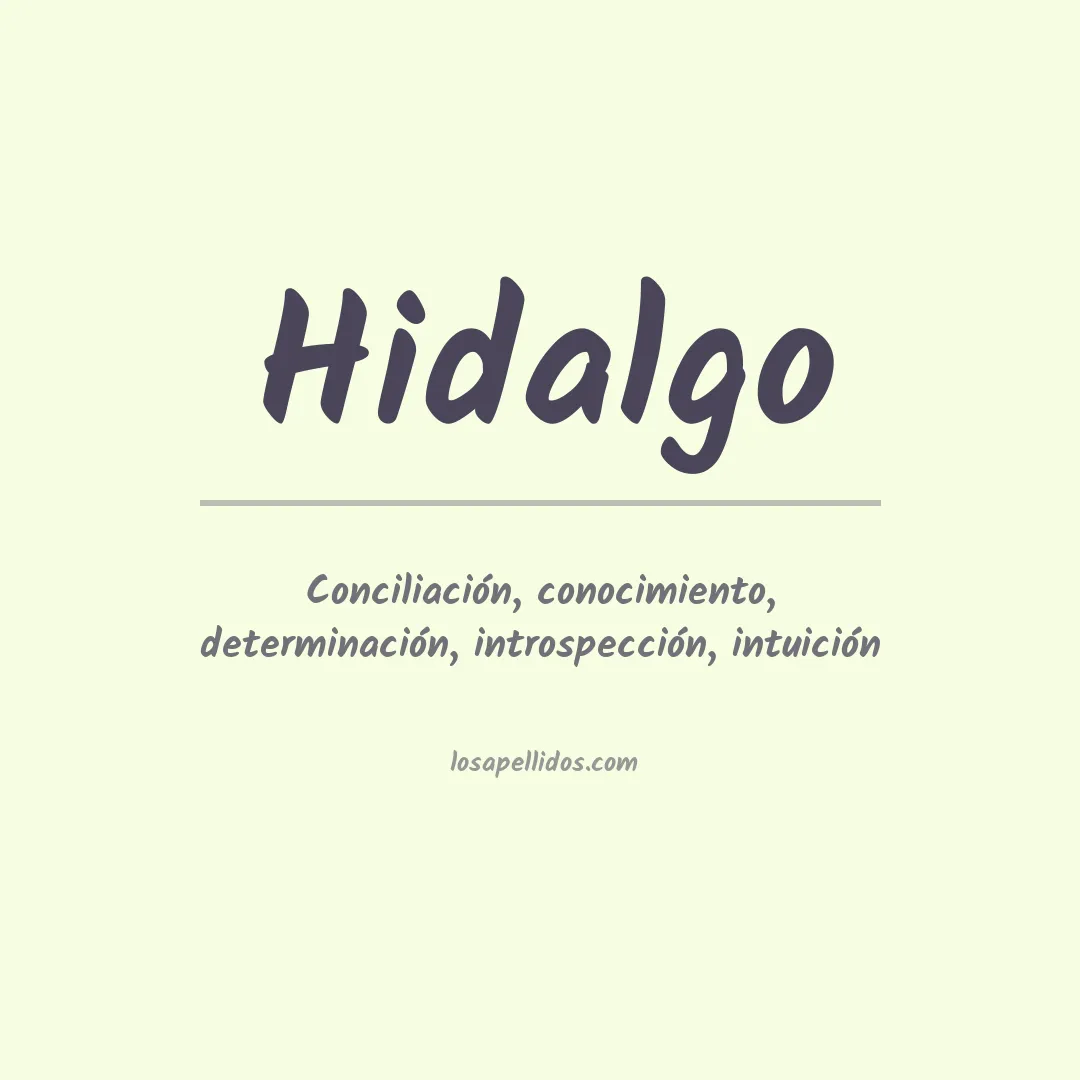 Significado del Apellido Hidalgo