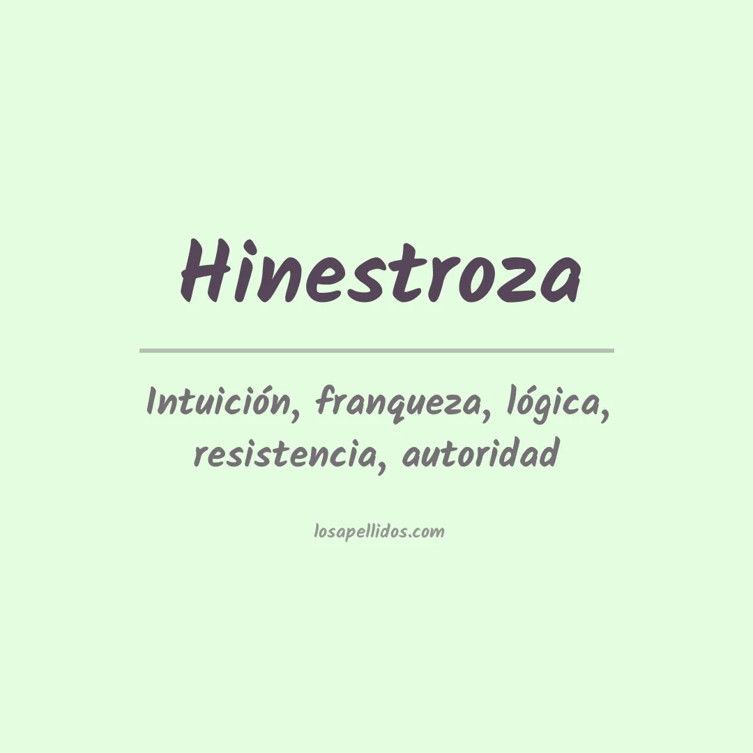 Significado del Apellido Hinestroza