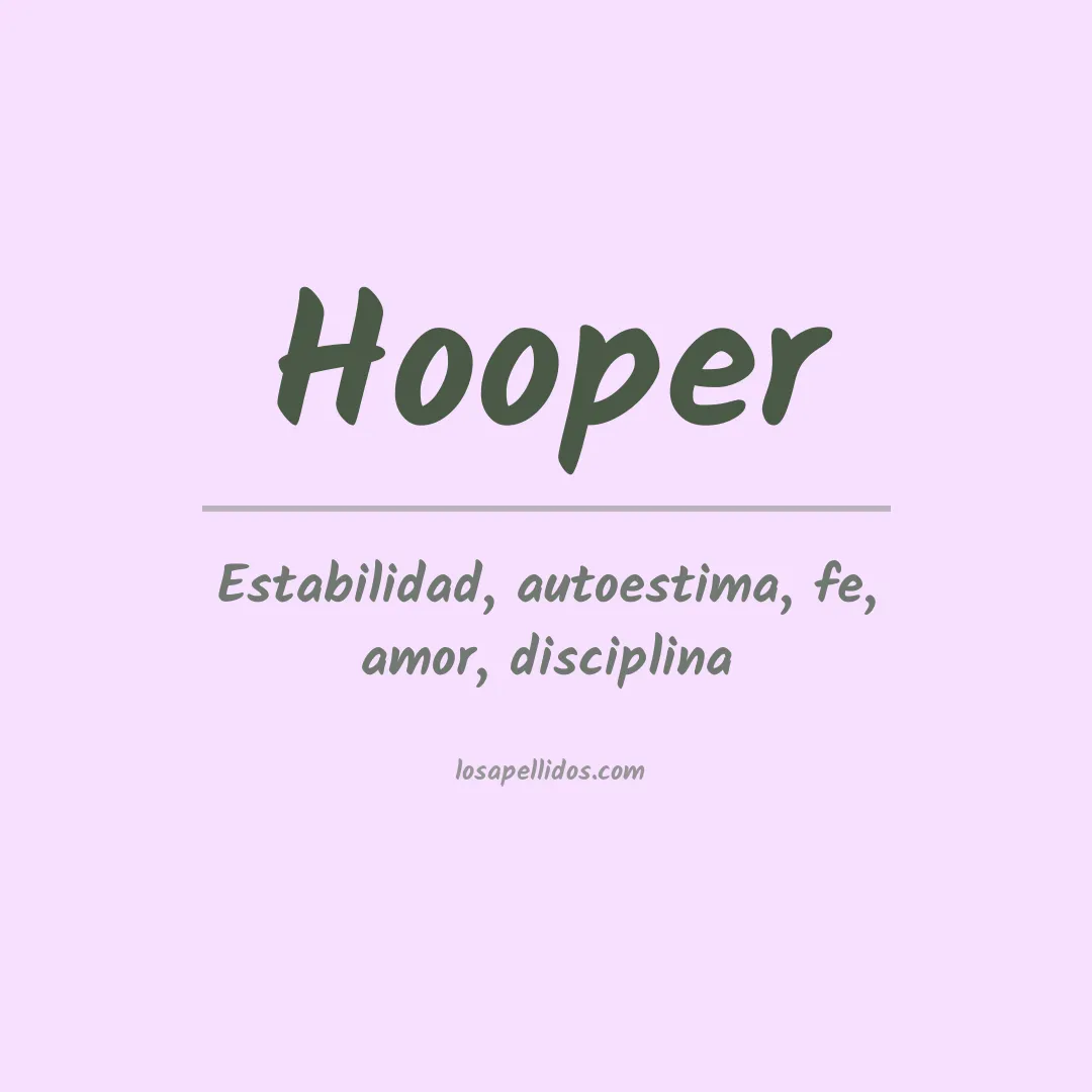 Significado del Apellido Hooper