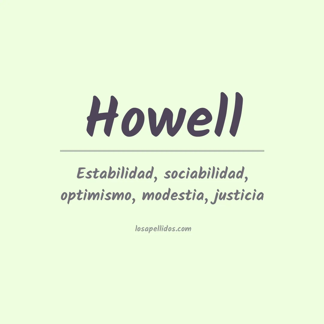 Significado del Apellido Howell
