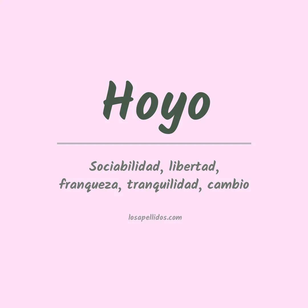 Significado del Apellido Hoyo