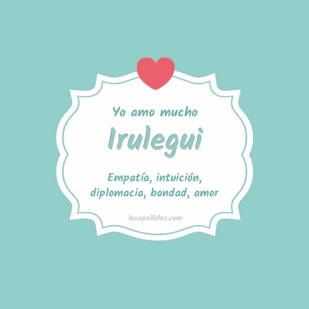 Yo amo mucho Irulegui