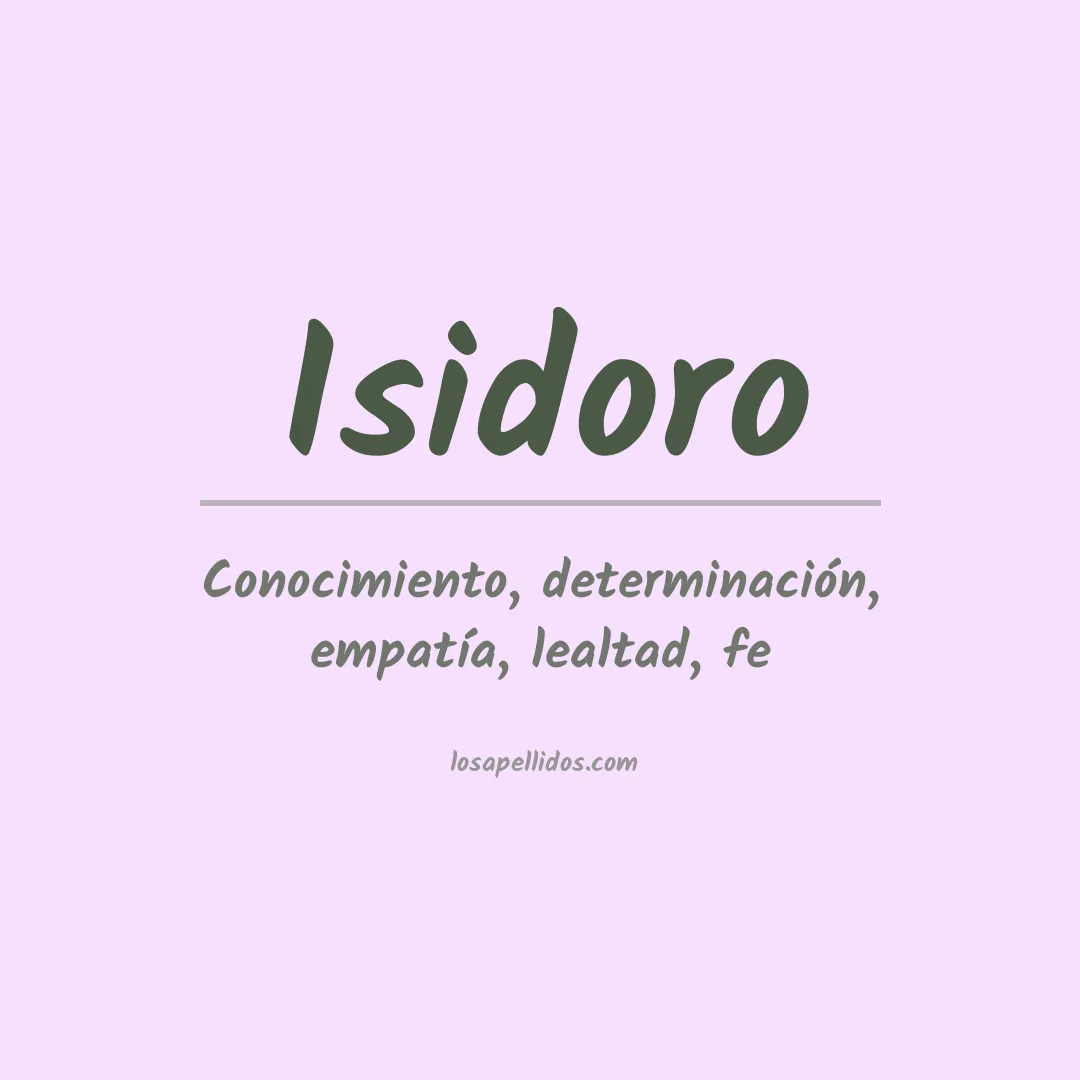 Significado del Apellido Isidoro