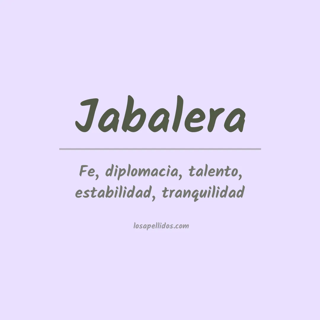 Significado del Apellido Jabalera