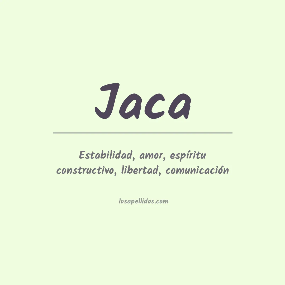 Significado del Apellido Jaca