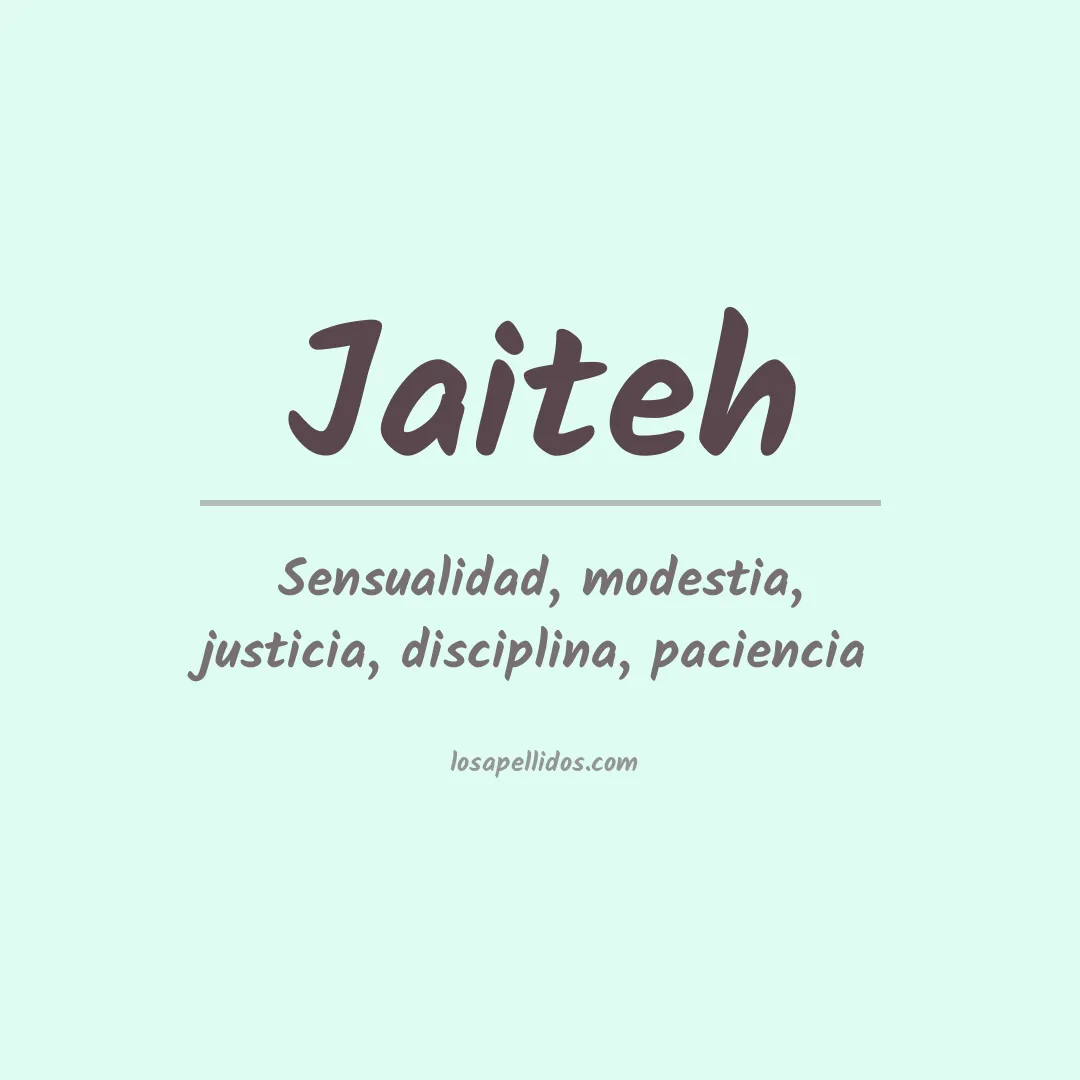 Significado del Apellido Jaiteh