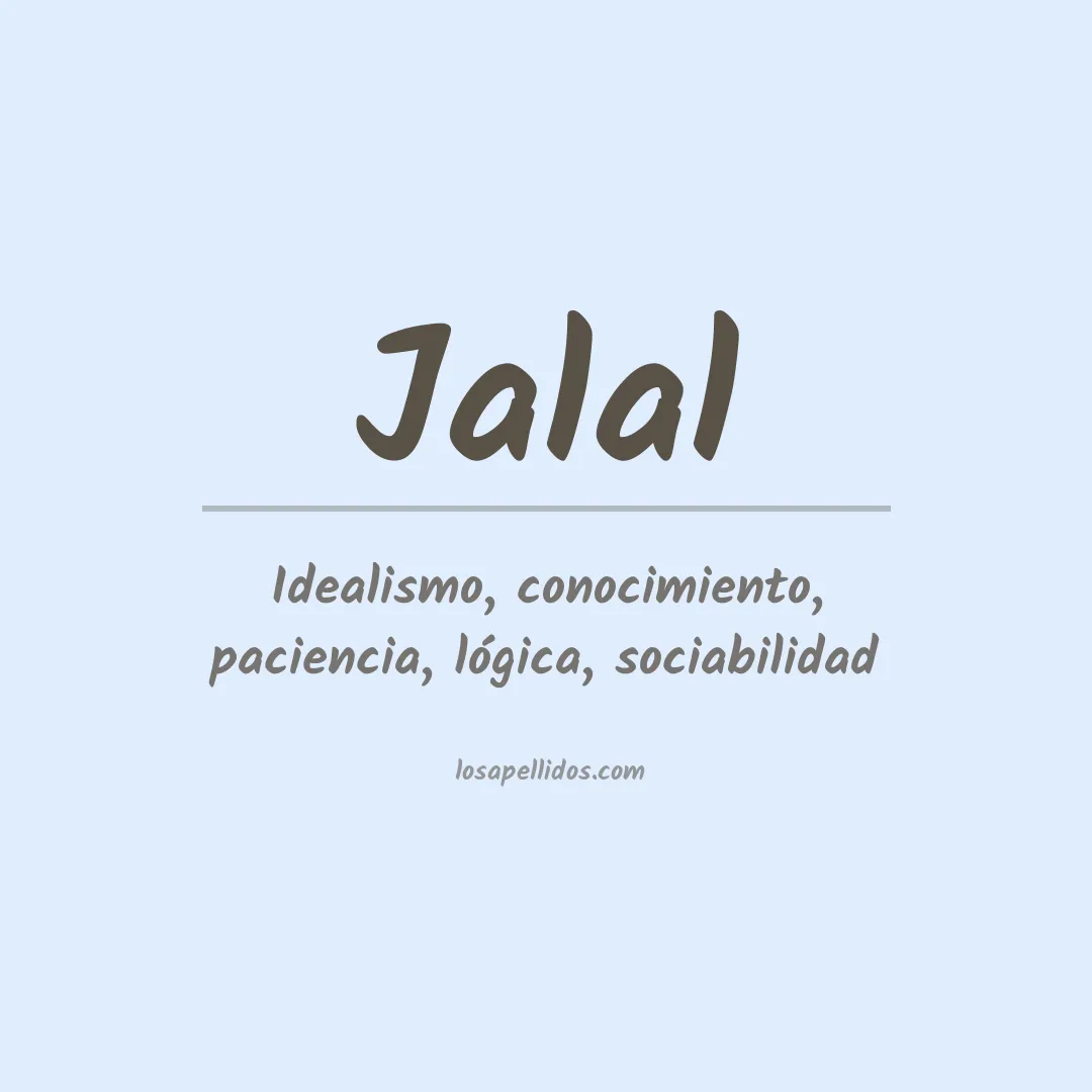 Significado del Apellido Jalal