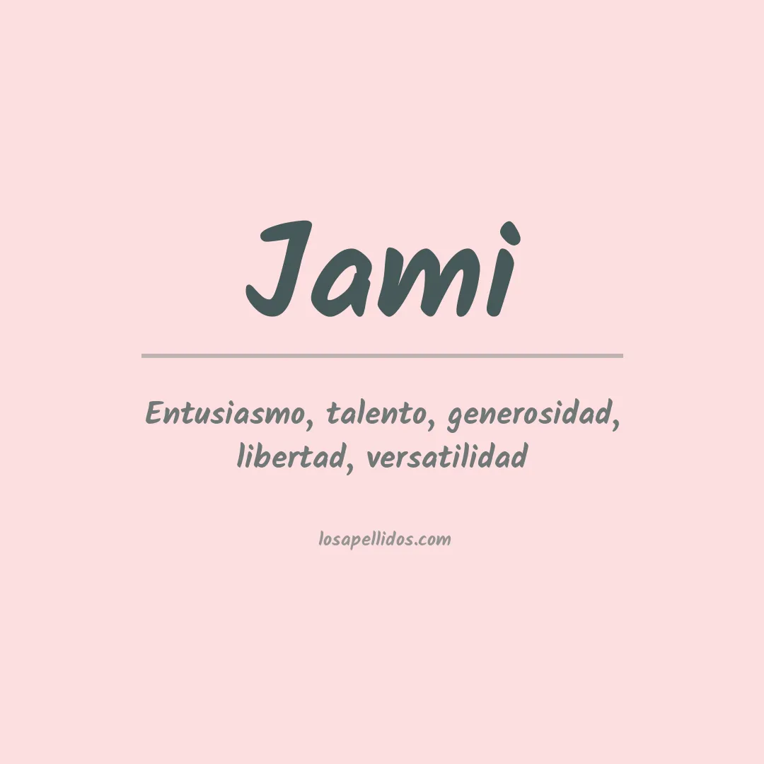 Significado del Apellido Jami