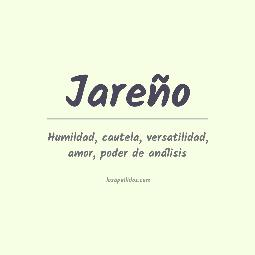 Significado del Apellido Jareño