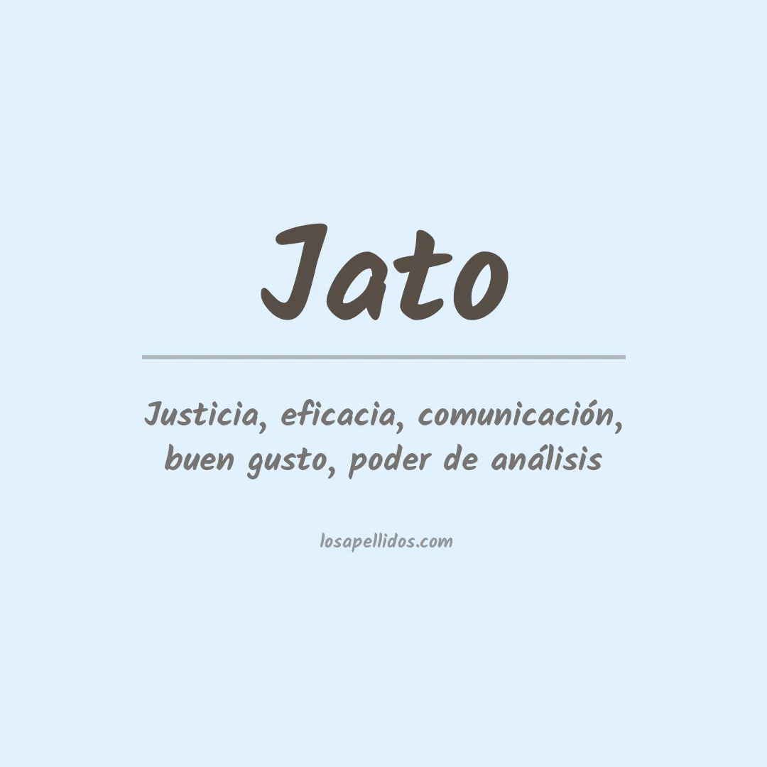 Significado del Apellido Jato