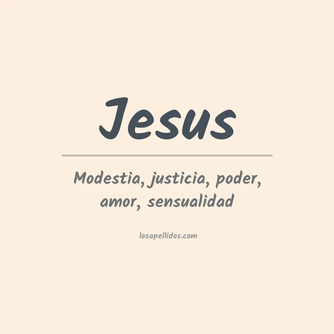 Significado del Apellido Jesus