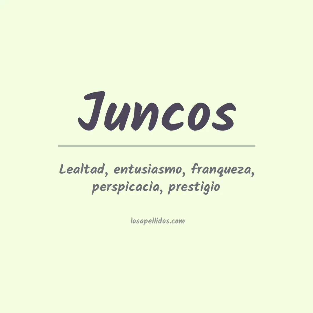 Significado del Apellido Juncos