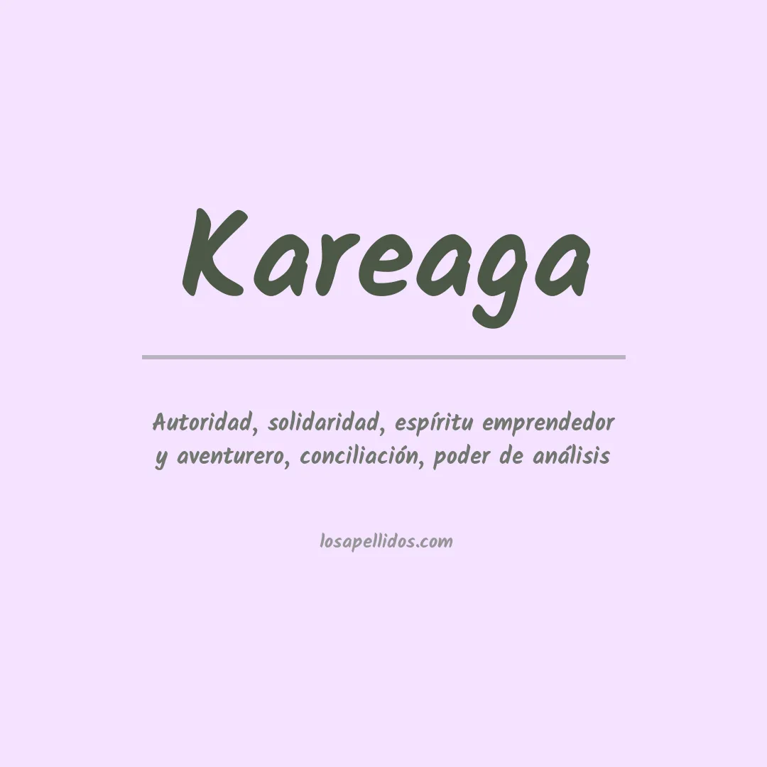 Significado del Apellido Kareaga