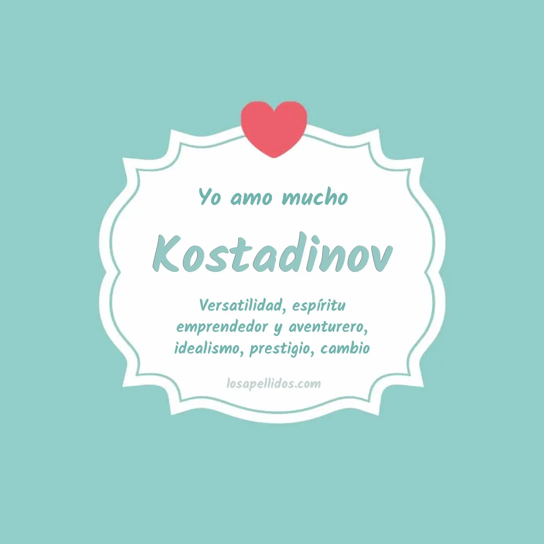 Yo amo mucho Kostadinov