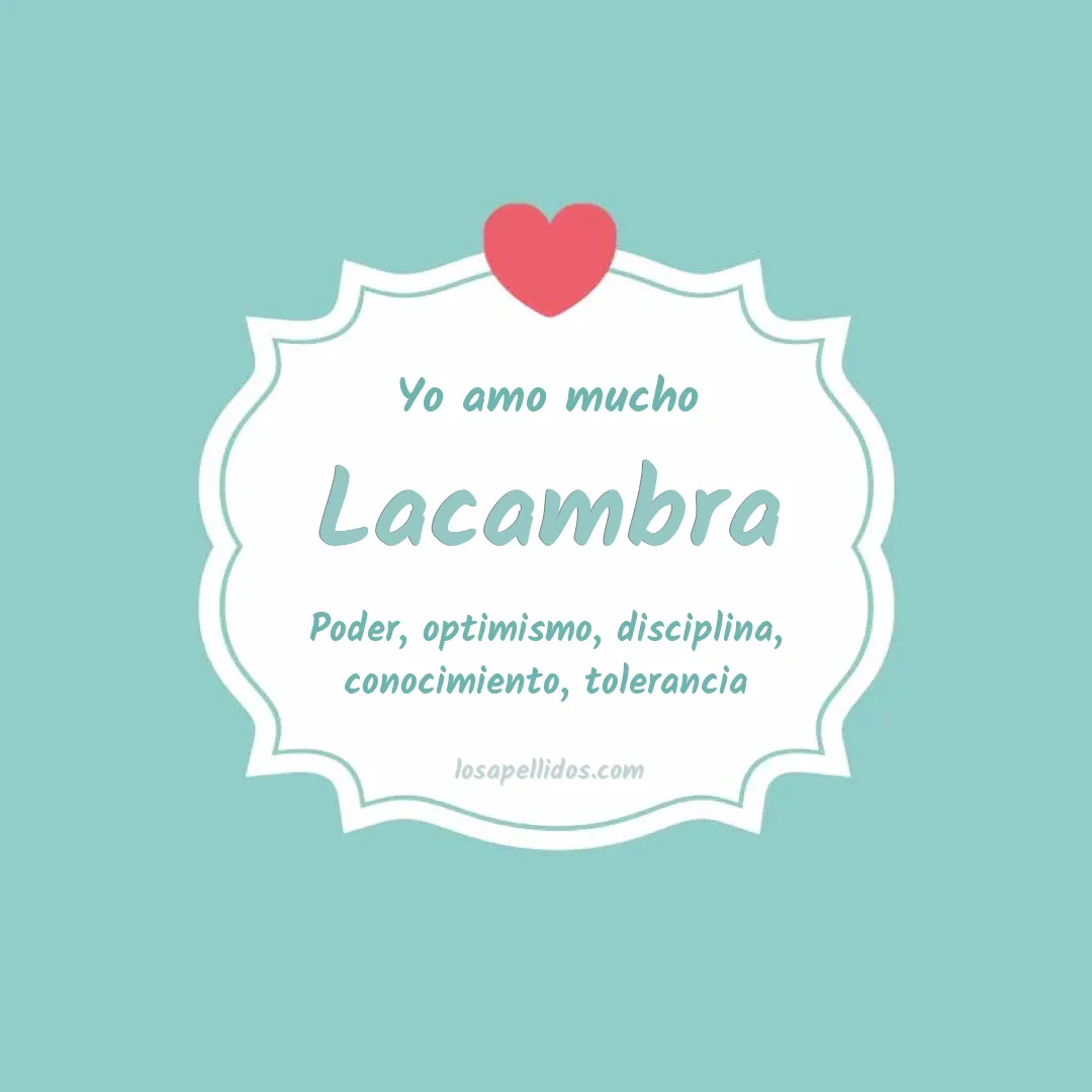 Yo amo mucho Lacambra