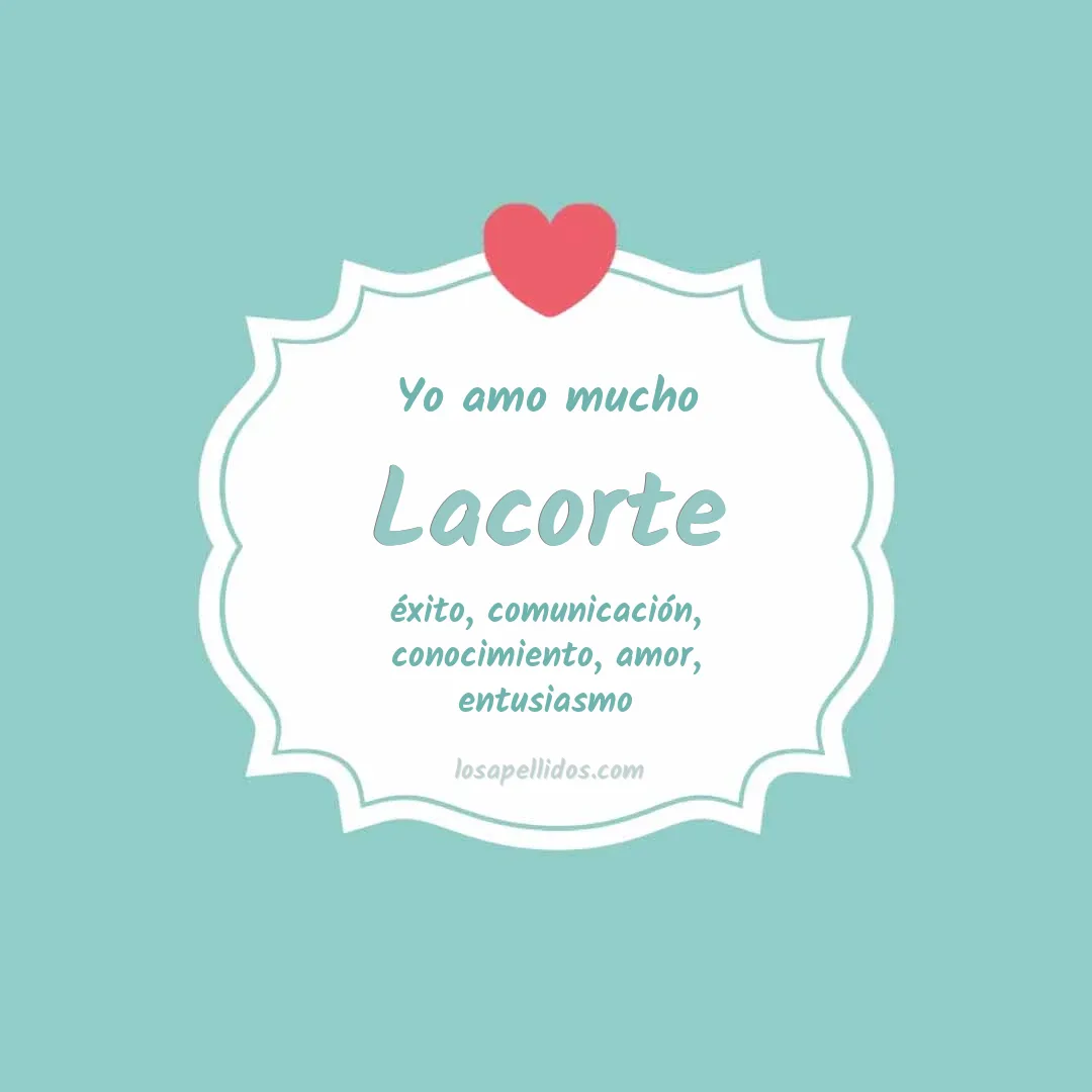 Yo amo mucho Lacorte