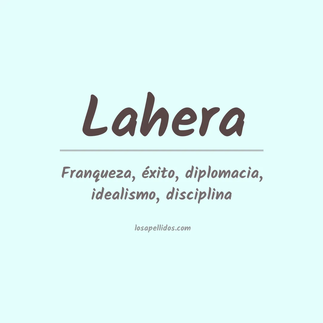 Significado del Apellido Lahera