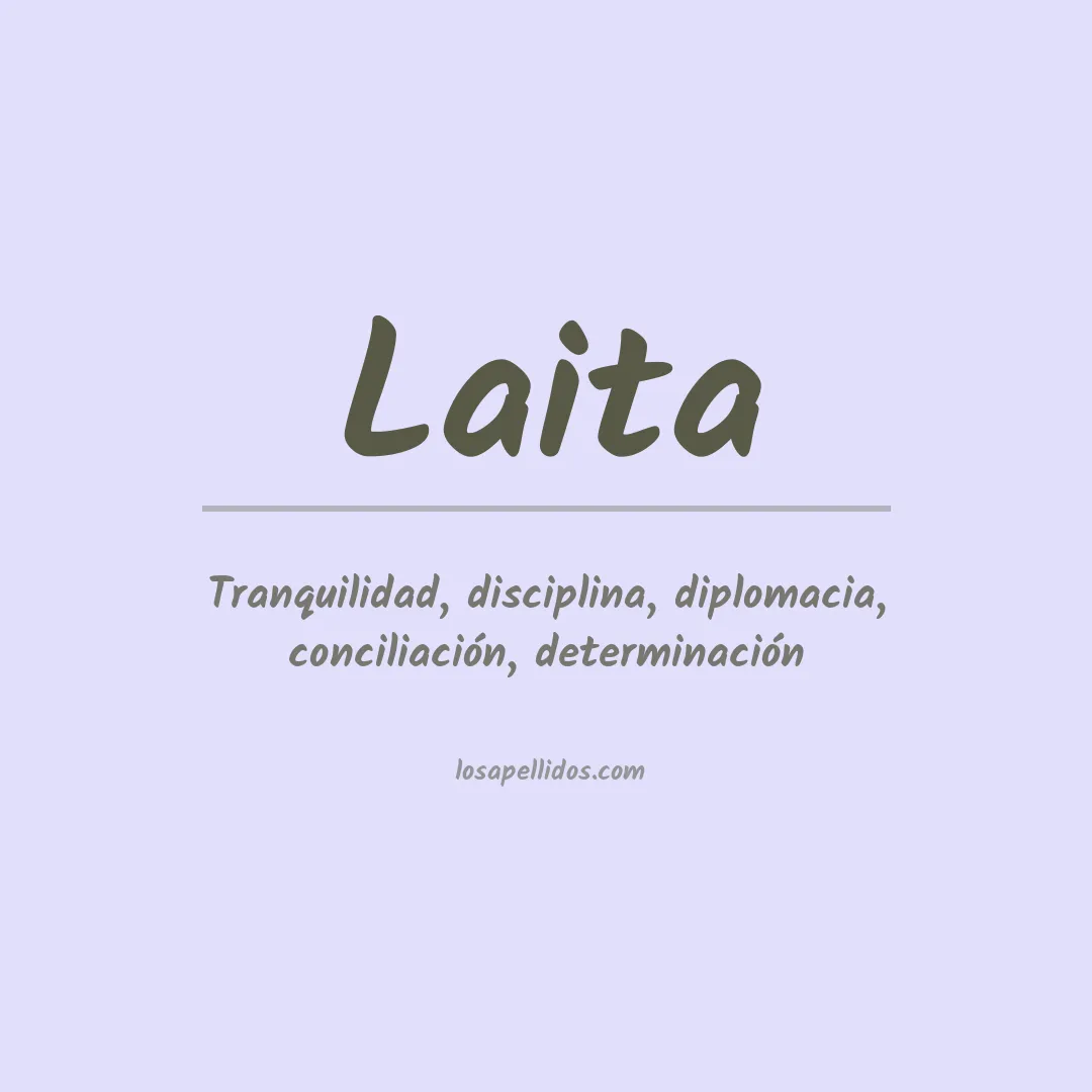Significado del Apellido Laita