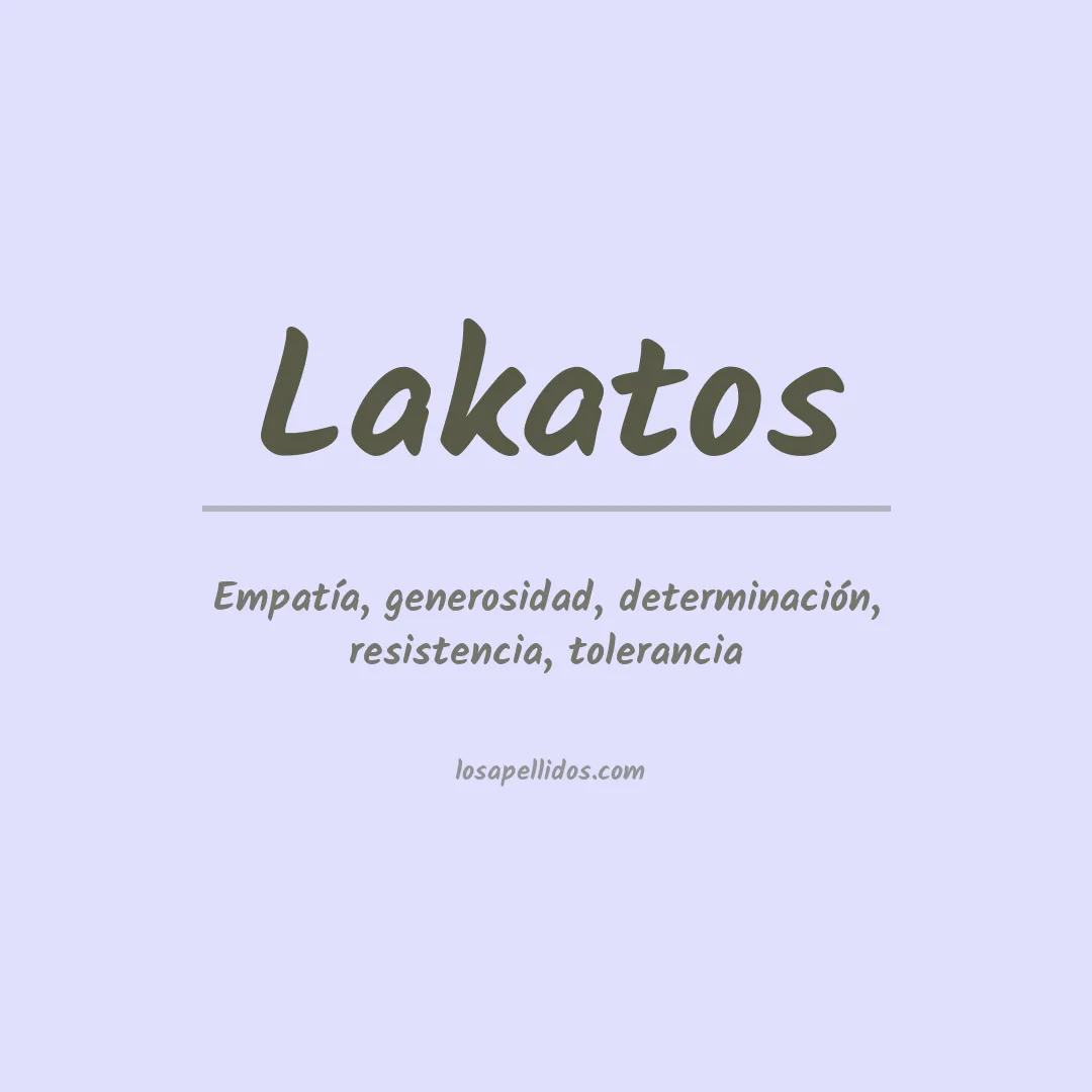 Significado del Apellido Lakatos