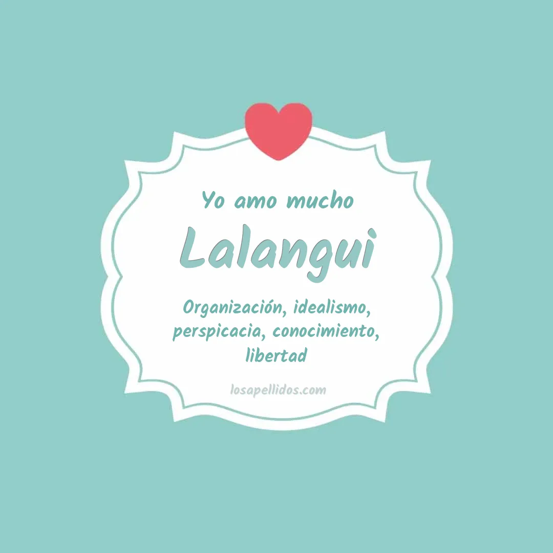 Yo amo mucho Lalangui