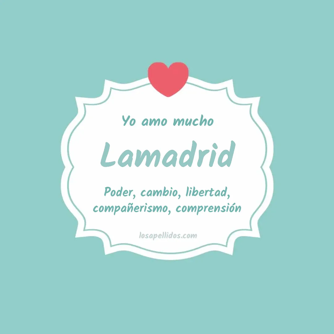 Yo amo mucho Lamadrid