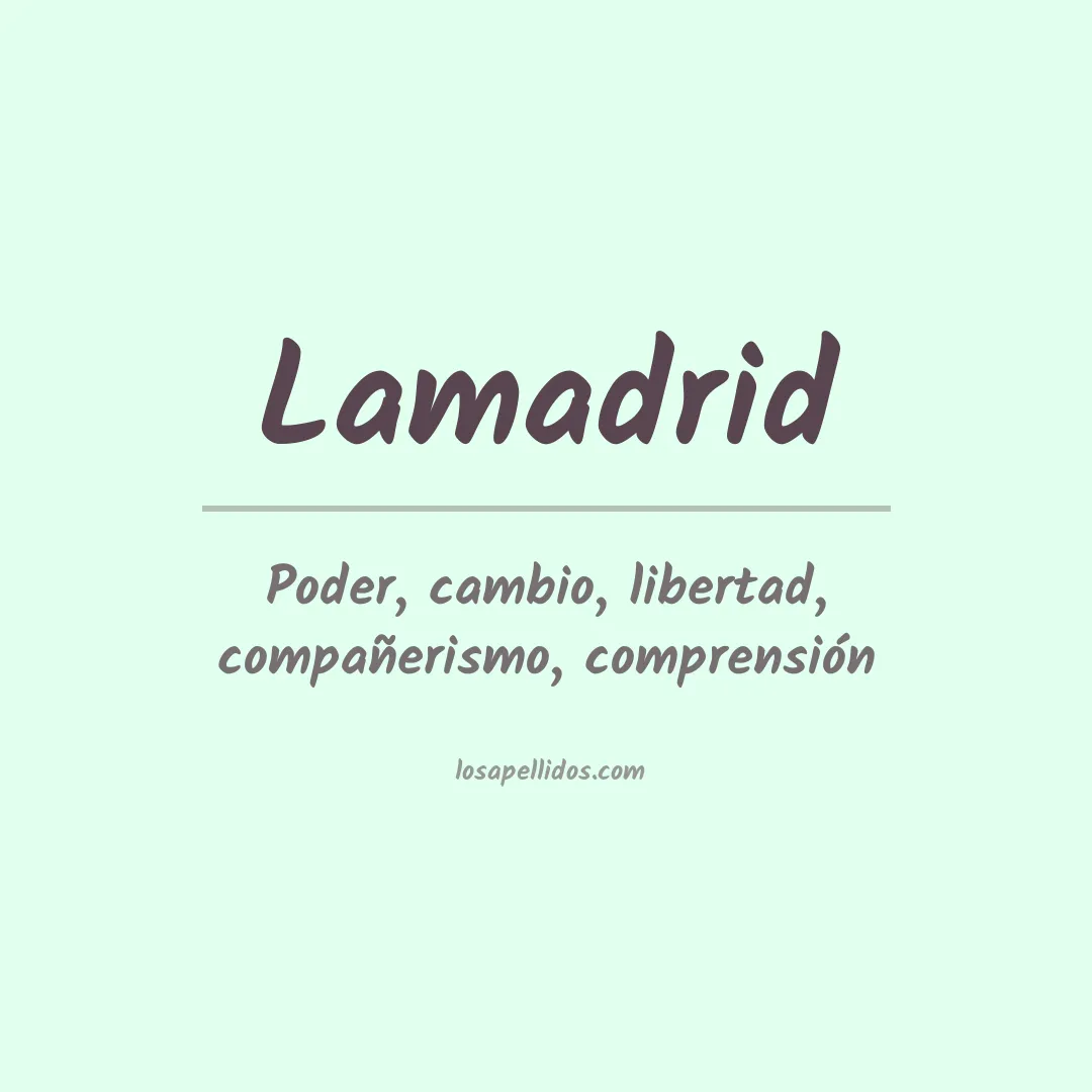 Significado del Apellido Lamadrid