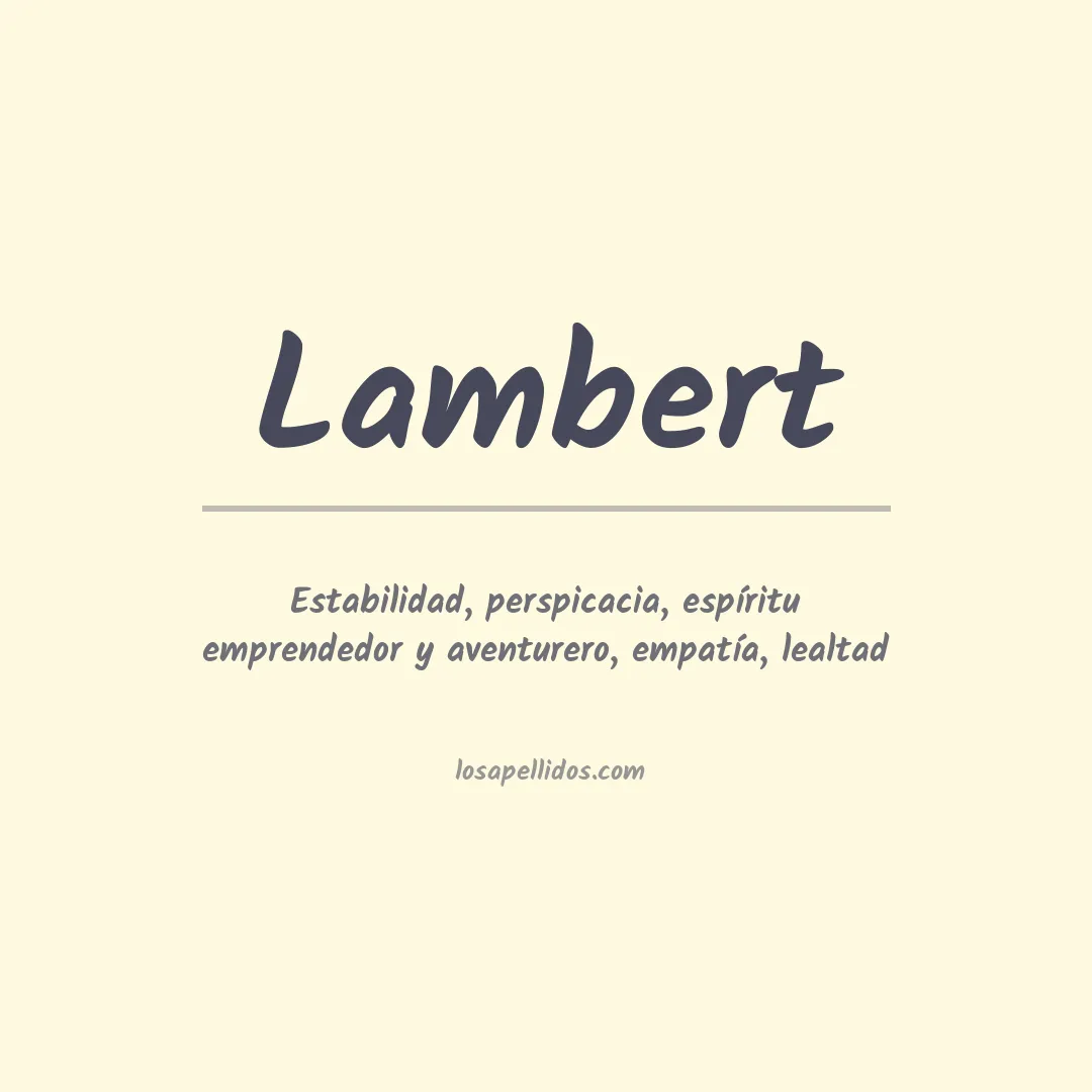 Significado del Apellido Lambert