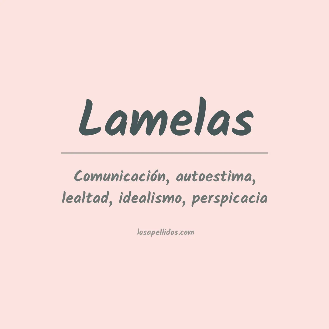 Significado del Apellido Lamelas