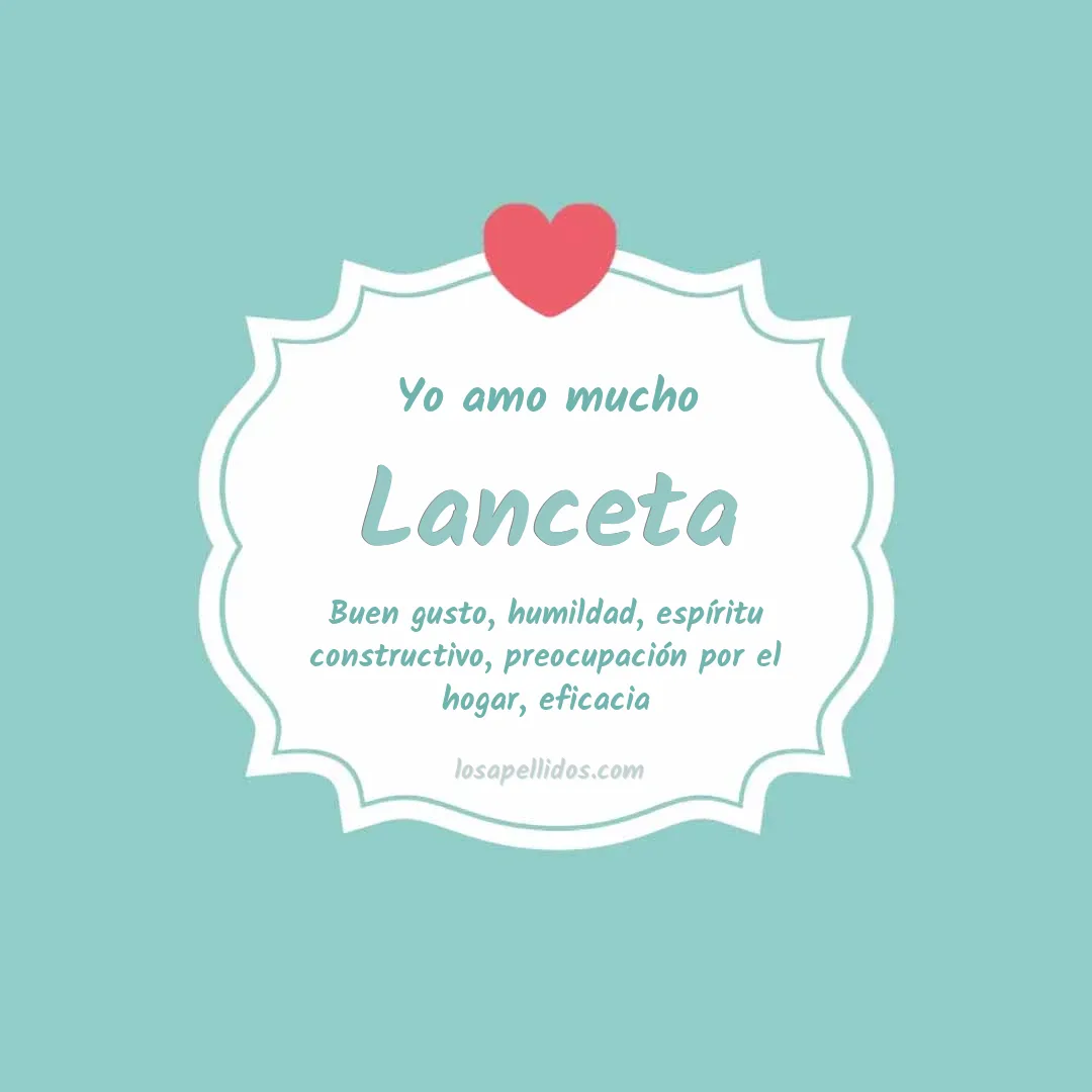 Yo amo mucho Lanceta