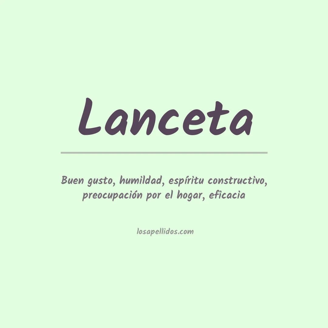 Significado del Apellido Lanceta