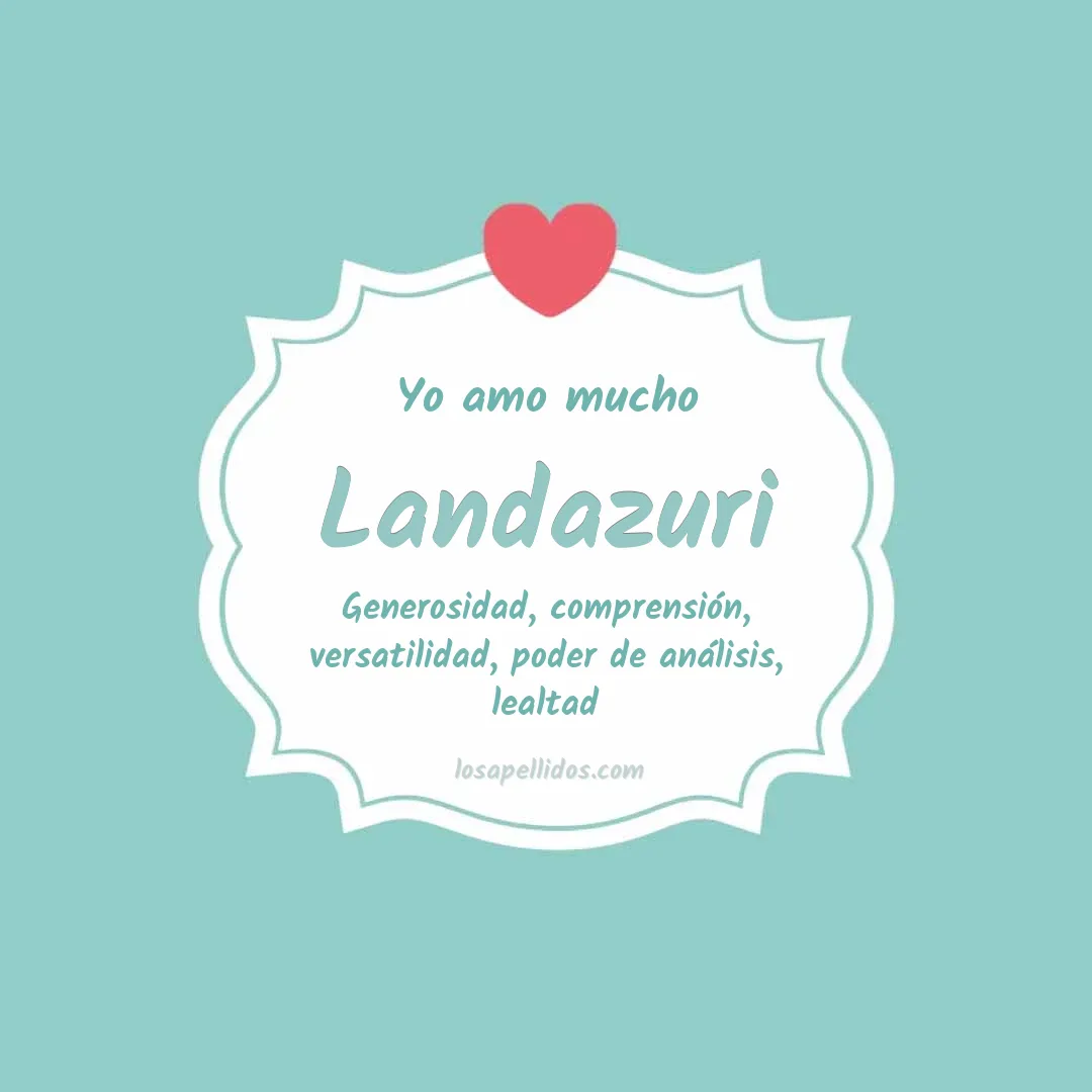 Yo amo mucho Landazuri