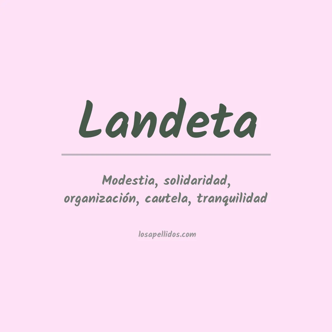 Significado del Apellido Landeta