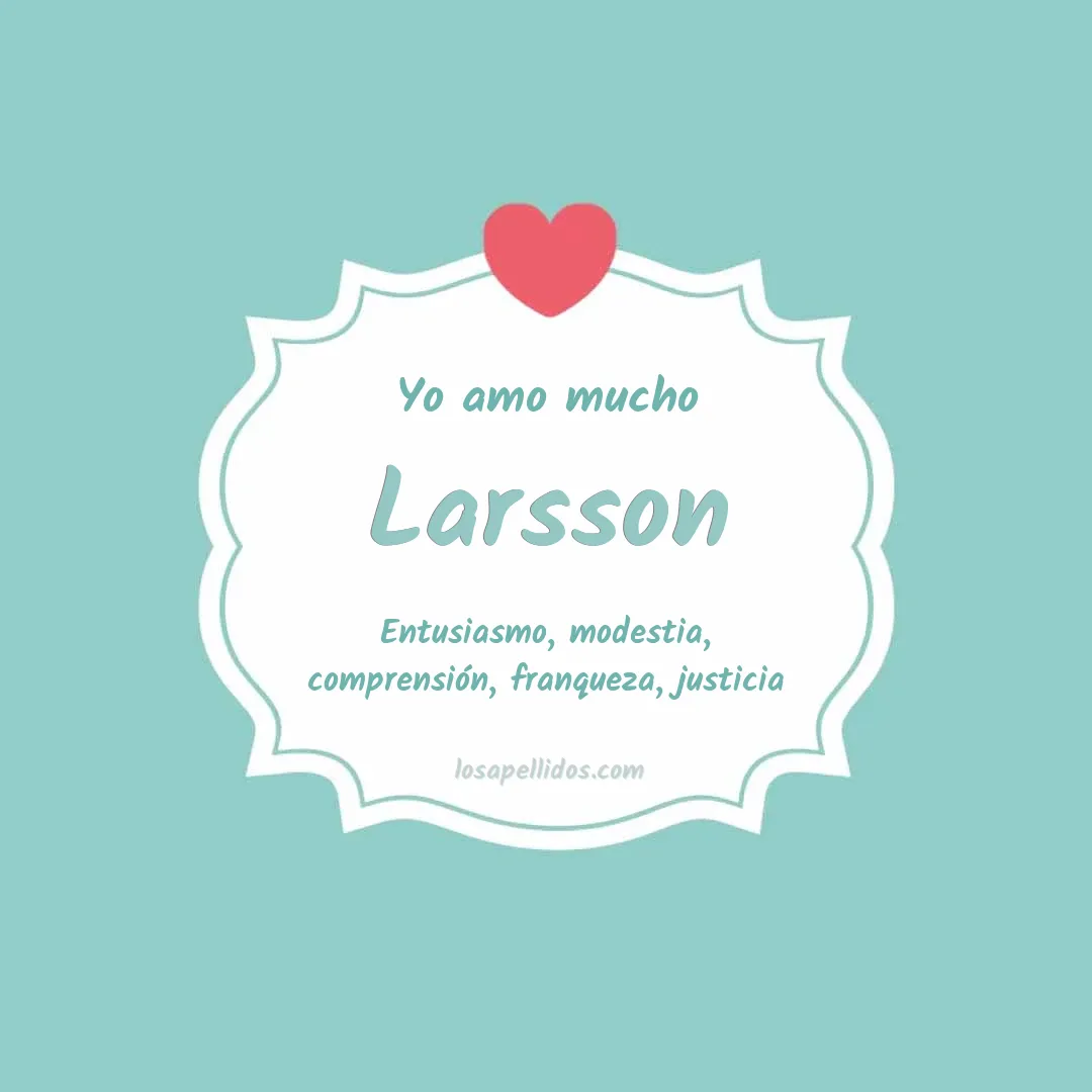 Yo amo mucho Larsson