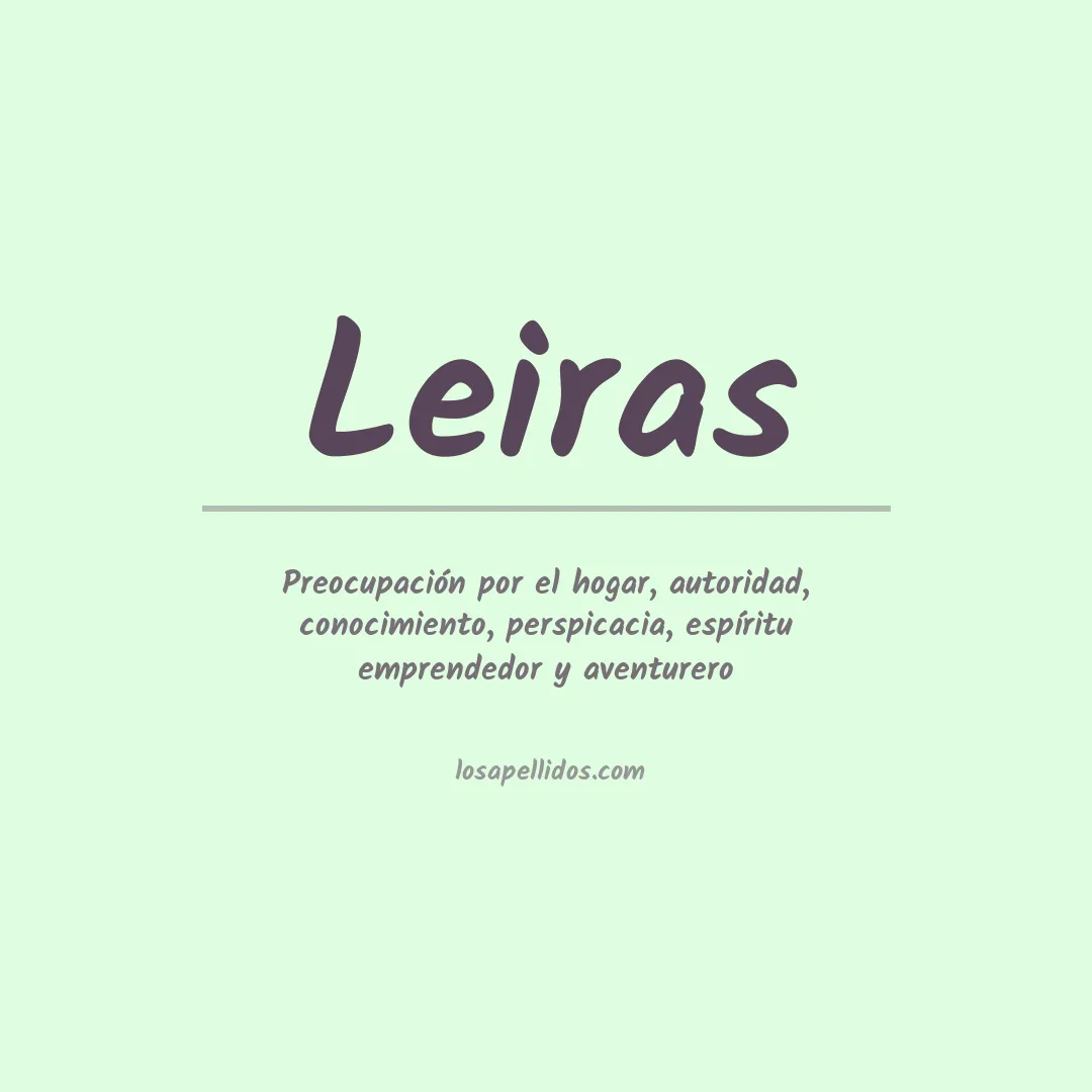Significado del Apellido Leiras