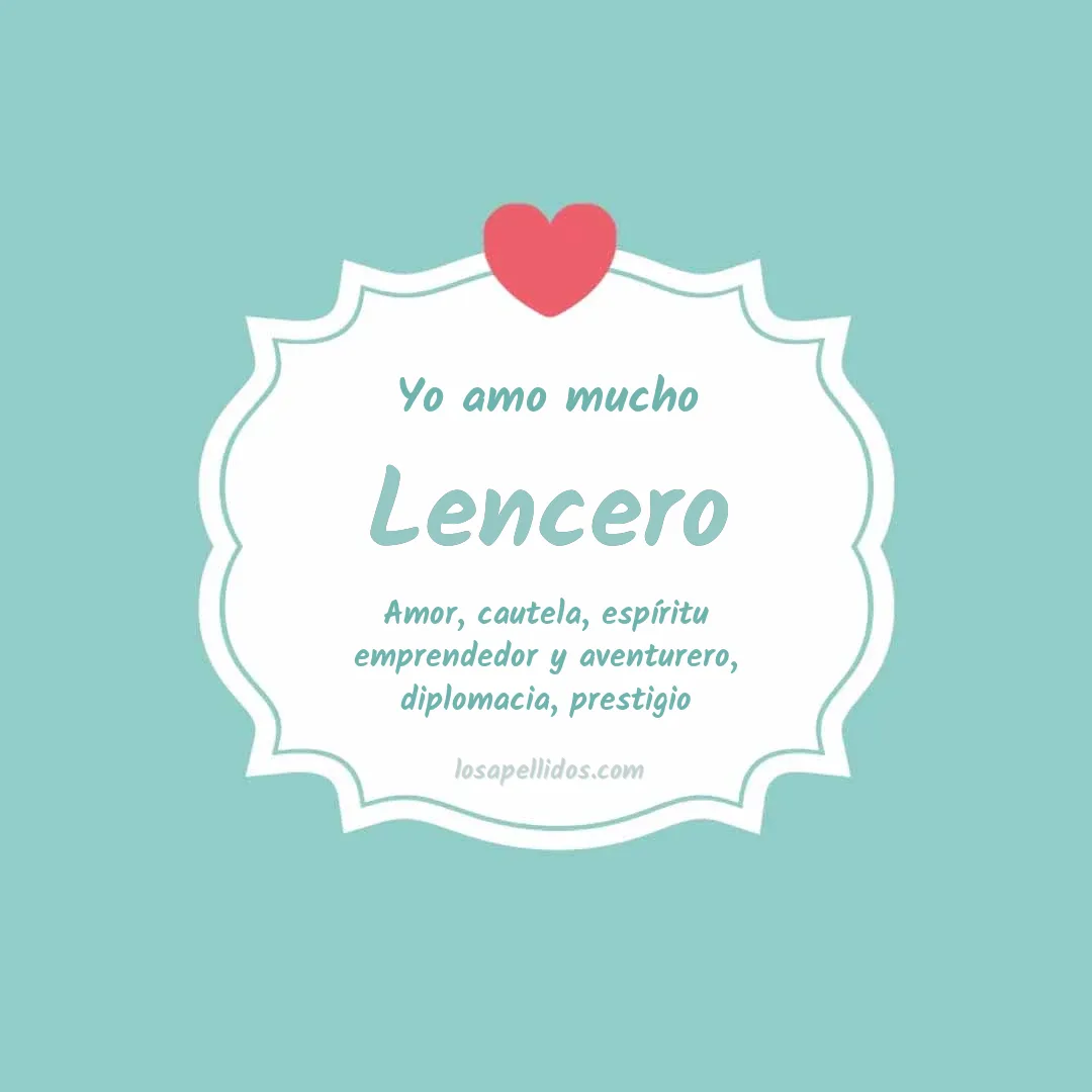 Yo amo mucho Lencero