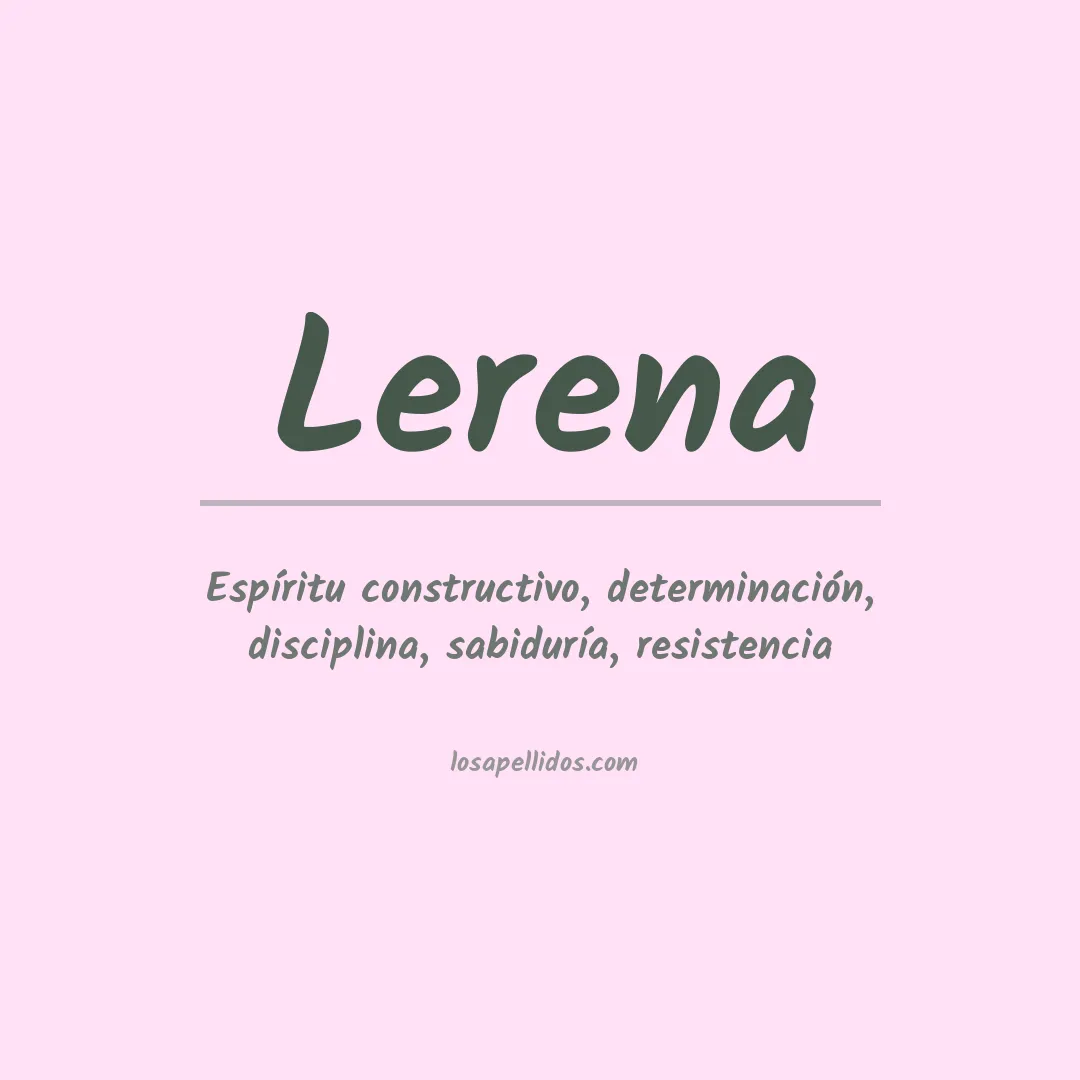 Significado del Apellido Lerena