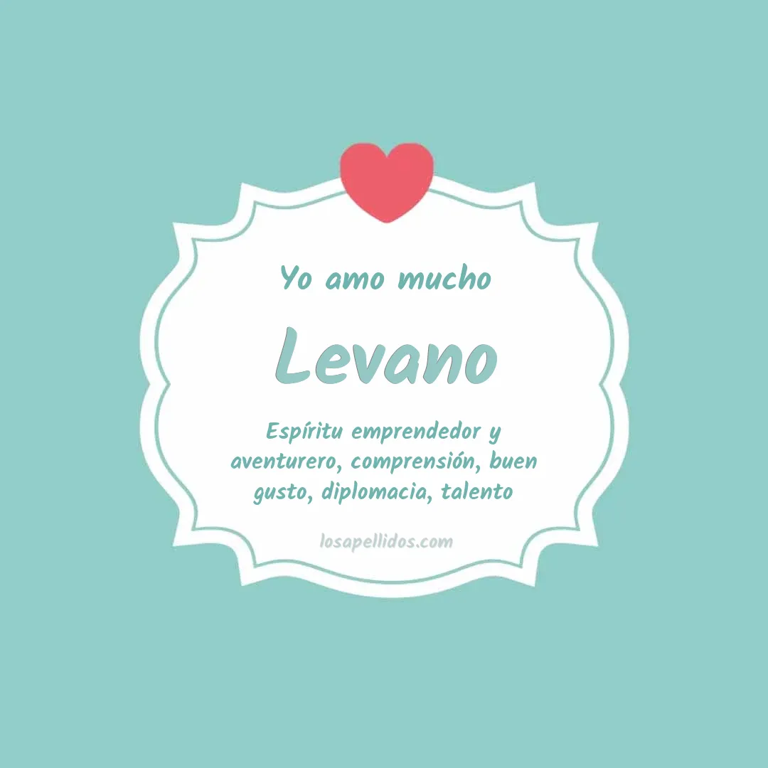 Yo amo mucho Levano