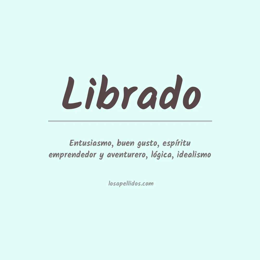 Significado del Apellido Librado
